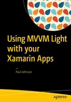 Verwendung von MVVM Light mit Ihren Xamarin-Apps - Using MVVM Light with Your Xamarin Apps