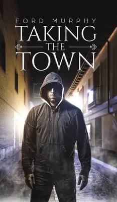 Die Einnahme der Stadt - Taking the Town