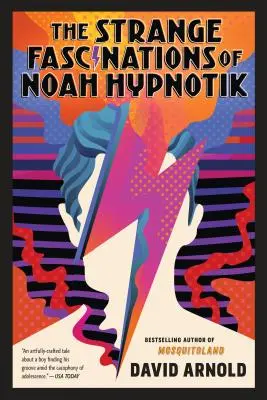 Die seltsame Faszination von Noah Hypnotik - The Strange Fascinations of Noah Hypnotik