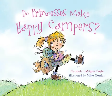 Machen Prinzessinnen glückliche Camper? - Do Princesses Make Happy Campers?