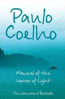 Handbuch des Kriegers des Lichts - Manual of The Warrior of Light