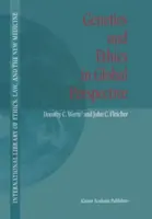 Genetik und Ethik in globaler Perspektive - Genetics and Ethics in Global Perspective