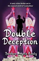 Doppelte Täuschung: Aktualisierte zweite Auflage - Double Deception: Updated Second Edition