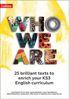 Who We Are KS3 Anthology Teacher Pack - 24 brillante Texte zur Bereicherung Ihres KS3-Englisch-Lehrplans - Who We Are KS3 Anthology Teacher Pack - 24 Brilliant Texts to Enrich Your KS3 English Curriculum