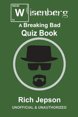 Wisenberg: Ein Breaking Bad-Quizbuch - Wisenberg: A Breaking Bad Quiz Book