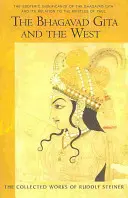 Die Bhagavad Gita und der Westen: Die esoterische Bedeutung der Bhagavad Gita und ihre Beziehung zu den Paulusbriefen - The Bhagavad Gita and the West: The Esoteric Significance of the Bhagavad Gita and Its Relation to the Epistles of Paul