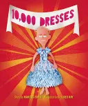 10.000 Kleider - 10,000 Dresses