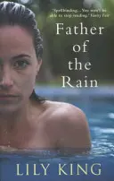 Vater des Regens (König Lilie (Autor)) - Father of the Rain (King Lily (Author))