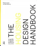 Das Handbuch zur Wohnraumgestaltung: Ein Leitfaden für gute Praxis - The Housing Design Handbook: A Guide to Good Practice