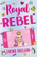 Königliche Rebellen - Royal Rebel