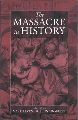 Das Massaker in der Geschichte - The Massacre in History