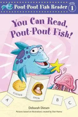 Du kannst lesen, Schmollmundfisch! - You Can Read, Pout-Pout Fish!