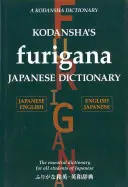 Kodansha's Furigana Japanisch-Wörterbuch - Kodansha's Furigana Japanese Dictionary