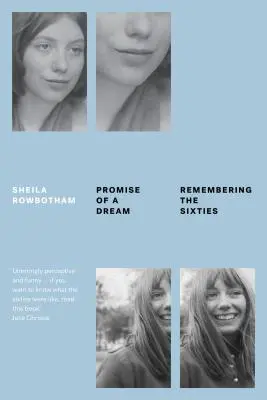 Das Versprechen eines Traums: Erinnerungen an die sechziger Jahre - Promise of a Dream: Remembering the Sixties