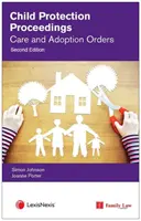 KINDERSCHUTZVERFAHREN BETREUUNG & ADOPTION - CHILD PROTECTION PROCEEDINGS CARE & ADOP