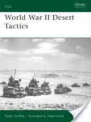 Wüstentaktik im Zweiten Weltkrieg - World War II Desert Tactics