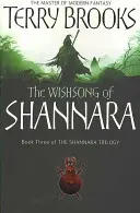 Wishsong Of Shannara - Die ursprüngliche Shannara-Trilogie - Wishsong Of Shannara - The original Shannara Trilogy