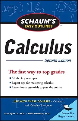 Schaum's Easy Outline of Calculus, Zweite Auflage - Schaum's Easy Outline of Calculus, Second Edition