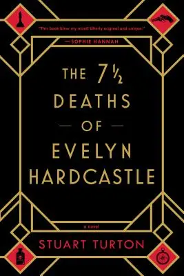 Die 7 1/2 Tode von Evelyn Hardcastle - The 7 1/2 Deaths of Evelyn Hardcastle