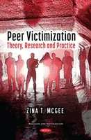 Viktimisierung durch Gleichaltrige - Theorie, Forschung und Praxis - Peer Victimization - Theory, Research and Practice