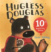 Douglas ohne Umarmung - Hugless Douglas