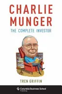 Charlie Munger: Der komplette Investor - Charlie Munger: The Complete Investor