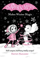 Isadora Moon macht Winterzauber - Isadora Moon Makes Winter Magic