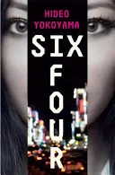 Six Four - die meistverkaufte japanische Krimisensation - Six Four - the bestselling Japanese crime sensation