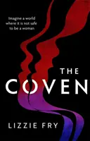 Coven - Für Fans von Vox, The Power und A Discovery of Witches - Coven - For fans of Vox, The Power and A Discovery of Witches