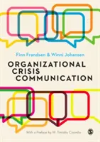 Organisatorische Krisenkommunikation: Ein vielstimmiger Ansatz - Organizational Crisis Communication: A Multivocal Approach