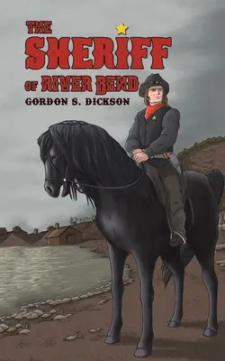 Der Sheriff von River Bend - The Sheriff of River Bend