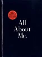 Alles über mich: Die Geschichte deines Lebens - All about Me: The Story of Your Life