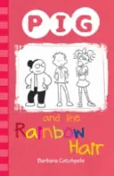 PIG und das Regenbogenhaar - PIG and the Rainbow Hair