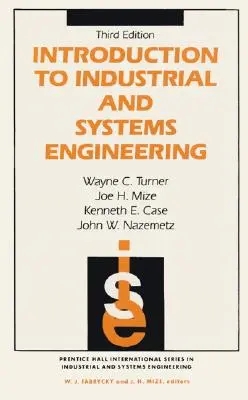 Einführung in Wirtschaftsingenieurwesen und Systemtechnik - Introduction to Industrial and Systems Engineering