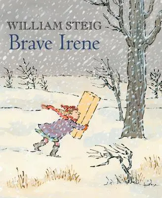 Die tapfere Irene: Ein Bilderbuch - Brave Irene: A Picture Book