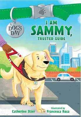 Ich bin Sammy, der treue Führer, 3 - I Am Sammy, Trusted Guide, 3