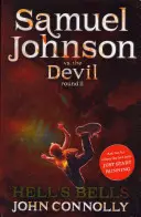 Hell's Bells - Ein Samuel Johnson Abenteuer: 2 - Hell's Bells - A Samuel Johnson Adventure: 2