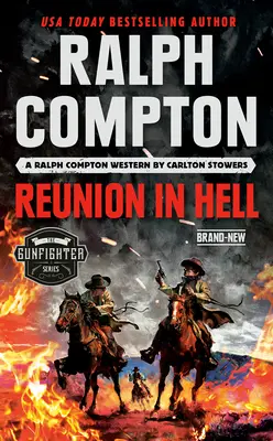 Ralph Compton Wiedersehen in der Hölle - Ralph Compton Reunion in Hell