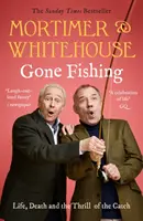 Mortimer & Whitehouse: Fischen gehen - Mortimer & Whitehouse: Gone Fishing