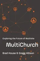 Multichurch: Erkundung der Zukunft von Multisite - Multichurch: Exploring the Future of Multisite