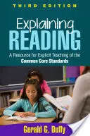 Lesen erklären: Eine Ressource für den expliziten Unterricht zu den Common Core Standards - Explaining Reading: A Resource for Explicit Teaching of the Common Core Standards