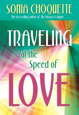 Reisen mit der Geschwindigkeit der Liebe - Traveling at the Speed of Love