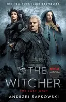 Last Wish - Der letzte Wunsch - Einführung in den Witcher - Jetzt eine große Netflix-Serie - Last Wish - Introducing the Witcher - Now a major Netflix show