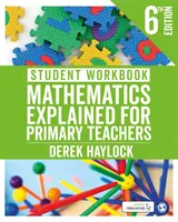 Student Workbook Mathematics Explained for Primary Teachers