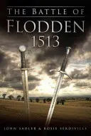 Die Schlacht von Flodden 1513 - The Battle of Flodden 1513