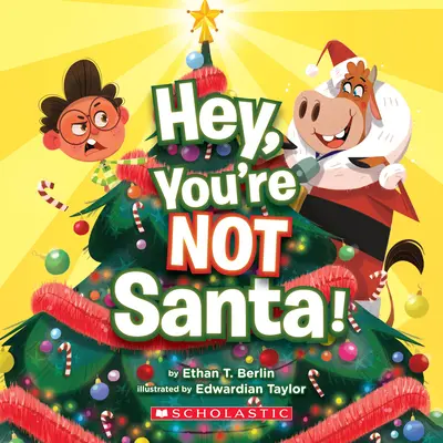 Hey, du bist nicht der Weihnachtsmann! - Hey, You're Not Santa!