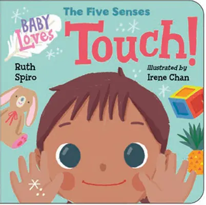 Baby liebt die fünf Sinne: Berühren! - Baby Loves the Five Senses: Touch!