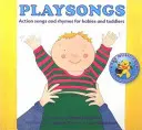 Playsongs - Action-Lieder und Reime für Babys und Kleinkinder - Playsongs - Action Songs and Rhymes for Babies and Toddlers