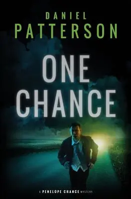 Eine Chance: Ein spannender Christian Fiction Mystery Roman - One Chance: A Thrilling Christian Fiction Mystery Romance