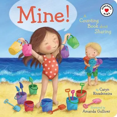 Meins! Ein Zählbuch über das Teilen - Mine!: A Counting Book about Sharing